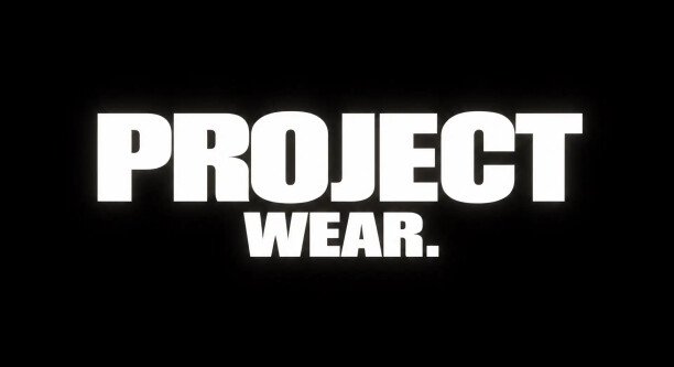 PROJECT WEAR